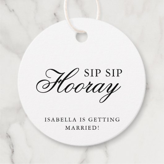Sip Sip Hooray Elegantes Brautparty Geschenkanhänger (Vorderseite)