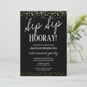 Sip Sip Hooray Elegantes Party für Goldene Rente Einladung (Stehend Vorderseite)