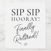 Sip Sip Hooray! Elegantes Weihnachtsgeschenk Weink Weinetikett (Einzelnes Label)