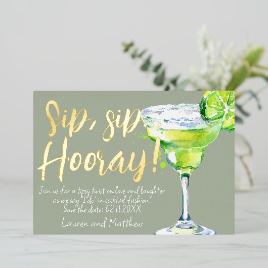 Sip, Sip Hooray! Funny Cocktail Save the Date Folieneinladung (Stehend vorne)