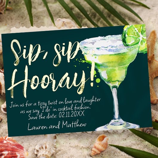 Sip, Sip Hooray! Funny Cocktail Save the Date Folieneinladung