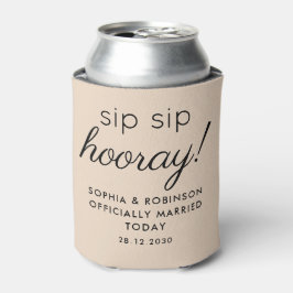 Sip Sip Hooray Gastgeschenk Hochzeit Almond Funny Dosenkühler