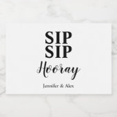 Sip Sip Hooray Gevor Alkoholflaschenetikett (Einzelnes Label)