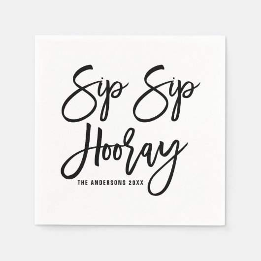 Sip Sip Hooray Hand Briefpapier Napkins Hochzeitsp Serviette (Vorderseite)