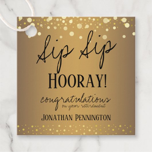Sip Sip Hooray Herzlichen Glückwunsch Ruhestand Geschenkanhänger (Vorderseite)