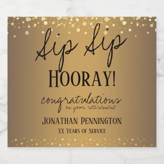 Sip Sip Hooray Herzlichen Glückwunsch Ruhestand We Schaumweinetikett (Einzelnes Label)