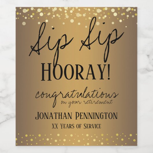 Sip Sip Hooray Herzlichen Glückwunsch Ruhestand Weinetikett (Einzelnes Label)