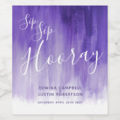 Sip Sip Hooray Hochzeit lila Weinetiketten Weinetikett (Einzelnes Label)