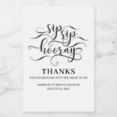 Sip Sip Hooray Hochzeit oder Brautparty Weinetikett (Einzelnes Label)