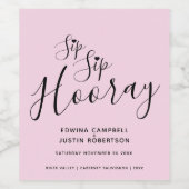 Sip Sip Hooray Hochzeit Rosa Schwarzes Herz Weinsi Weinetikett (Einzelnes Label)