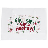 Sip, Sip, Hooray, Holiday Ansammlung Design! Große Geschenktüte (Rückseite)
