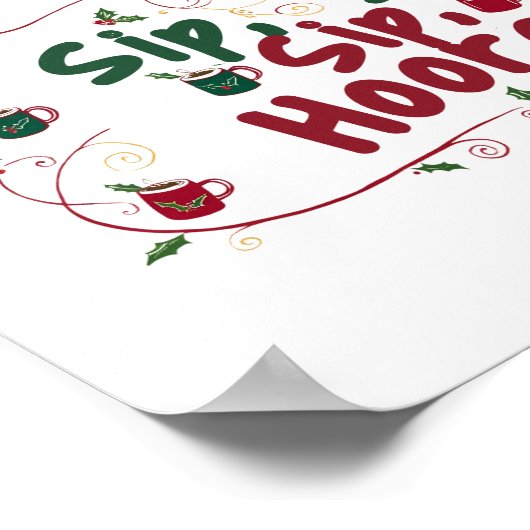 Sip, Sip, Hooray, Holiday Ansammlung Design! Poster (Ecke)