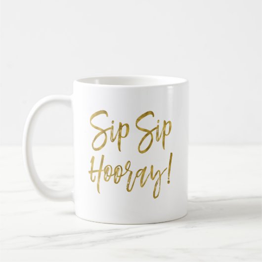 Sip Sip Hooray Imitats Gold Foil Coffee Cup Kaffeetasse (Links)
