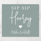 Sip Sip Hooray Junggeselinnen-Abschied Gevor Schaumweinetikett (Einzelnes Label)