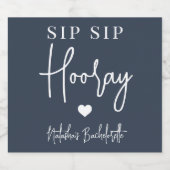 Sip Sip Hooray Junggeselinnen-Abschied Gevor Schaumweinetikett (Einzelnes Label)