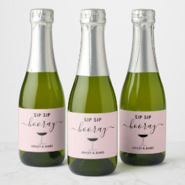 Sip Sip Hooray Label, Hochzeitsblase Schaumweinetikett