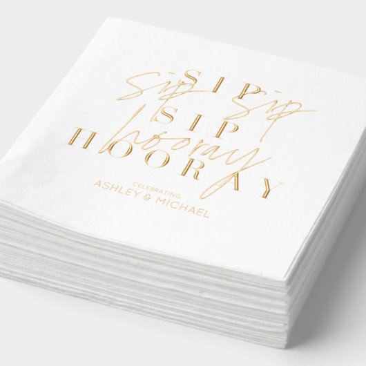 Sip Sip Hooray Modern Script Engagement Party Gold Servietten Mit Folie (Ausschnitt)