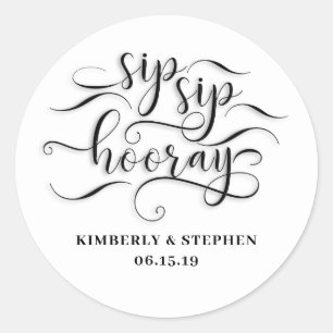 Sip Sip Hooray Runder Aufkleber