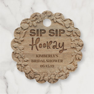 Sip Sip Hooray - Rustikales Brautparty Geschenkanhänger