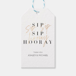 Sip Sip Hooray Schwarz-weiß Gold Engagement Party Geschenkanhänger