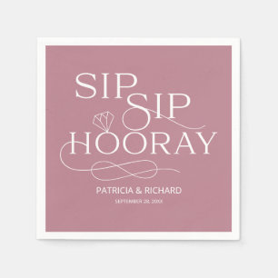Sip Sip Hooray Verlobungsfeier Dusty Pink Serviette