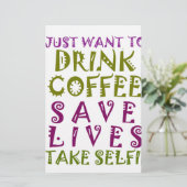 Sip, Snap Wiederholung Chasing Koffein Selbstheilt Briefpapier (Stehend Vorderseite)