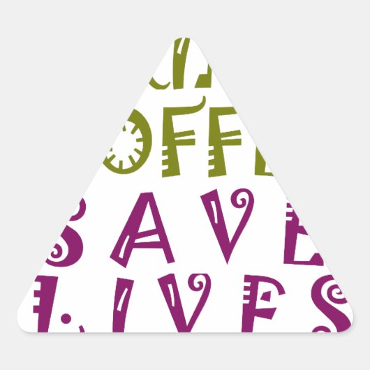 Sip, Snap Wiederholung Chasing Koffein Selbstheilt Dreieckiger Aufkleber (Vorderseite)