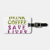 Sip, Snap Wiederholung Chasing Koffein Selbstheilt Gepäckanhänger (Vorderseite horizontal)