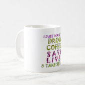 Sip, Snap Wiederholung Chasing Koffein Selbstheilt Kaffeetasse (Vorderseite Links)