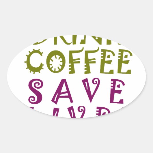 Sip, Snap Wiederholung Chasing Koffein Selbstheilt Ovaler Aufkleber (Vorderseite)