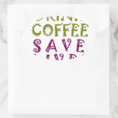 Sip, Snap Wiederholung Chasing Koffein Selbstheilt Ovaler Aufkleber (Tasche)