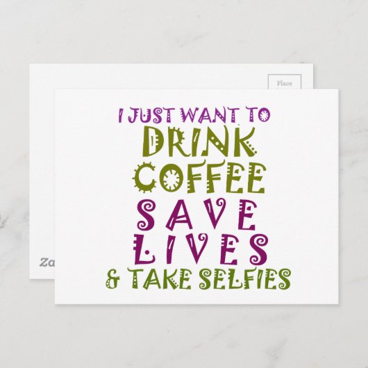 Sip, Snap Wiederholung Chasing Koffein Selbstheilt Postkarte (Vorne/Hinten)