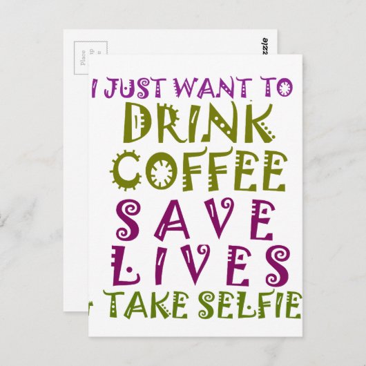 Sip, Snap Wiederholung Chasing Koffein Selbstheilt Postkarte (Vorne/Hinten)