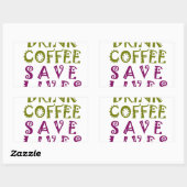 Sip, Snap Wiederholung Chasing Koffein Selbstheilt Rechteckiger Aufkleber (Blatt)