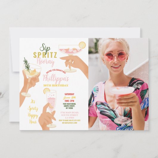 Sip Spritz Hooray Foto Cocktails Getränke Geburtst Einladung (Vorderseite)
