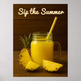 Sip the Summer - Ananas Juice Art Print Poster