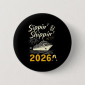 Sipn’ &amp; Shipn’ Into 2026 Cruise Party, Happy N Button (Vorderseite)