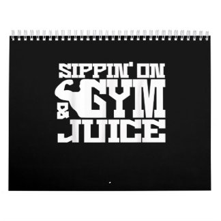 Sippin auf Gym Juice - Mens Workout Shirts Funny Kalender