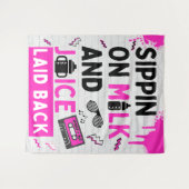 Sippin auf Milch & Juice Pink/Black Hip Hop Geburt Wandteppich (Vorderseite (Horizontal))