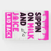 Sippin auf Milch und Juice Pink Hip Hop Banner (Horizontal)