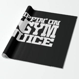 Sippin on Gym Juice - Mens Workout Shirts Funny Geschenkpapier