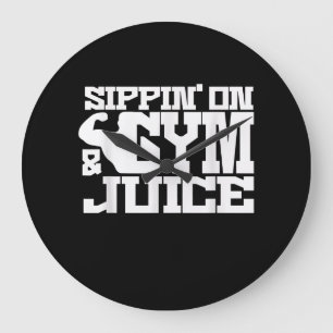 Sippin On Gym - Juice - Mens Workout Shirts Funny Große Wanduhr