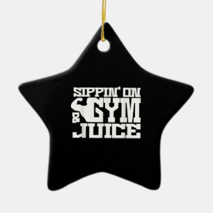 Sippin on Gym Juice - Mens Workout Shirts Funny Keramik Ornament