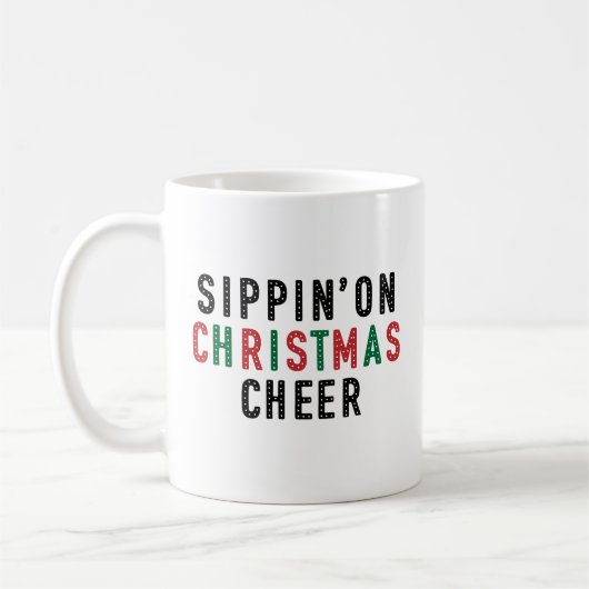 Sippin 'On Weihnachtsfreude Kaffeetasse (Links)