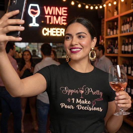 Sippin' Pretty I Make Pour Decisions Wine Pun Tri-Blend Shirt