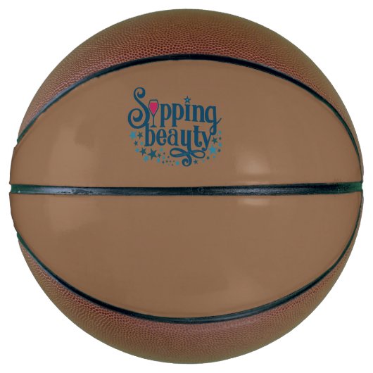 Sipping Beauty Basketball (Vorderseite)