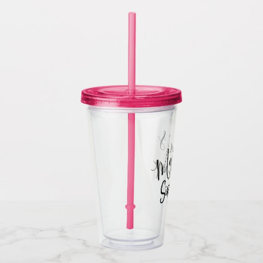 Sippy Cup Script Mutter Acryltrinkbecher (Rechts)