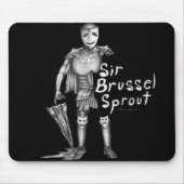 Sir Brussel-sprout Mousepad (Vorne)