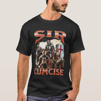 Sir Cumcise Lustiger Anstößiger Ritter Meme Bootle T-Shirt