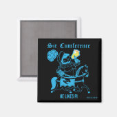 Sir Cumference... Magnet (Vorderseite/Rückseite)